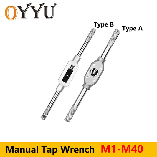 OYYU Adjustable Manual Tap Wrench for Thread Tap M2-M4 M3-M6 M6-M14 Handle Steel Hand Taps Holder Tapping Reamer Tools M1-M40